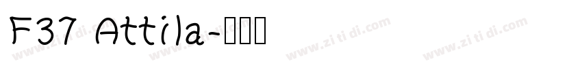 F37 Attila字体转换